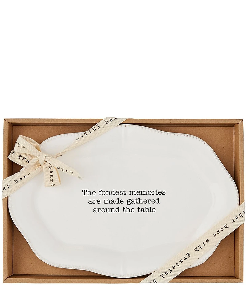 Mud Pie Ceramic Gathering Sentiment Platter