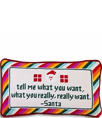 Furbish Tell Me What You Want Needlepoint Pillow