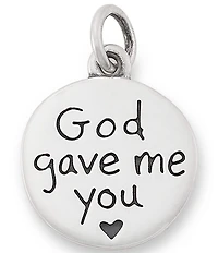 James Avery God Gave Me You Charm