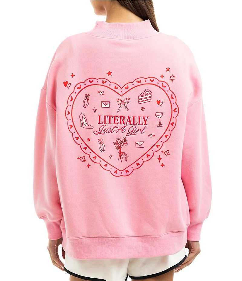 KATYDID Literally Just A Girl Long Sleeve Pullover