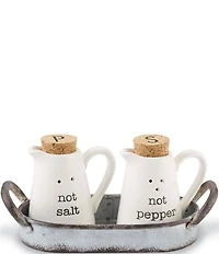 Mud Pie Not Salt & Pepper Caddy Set