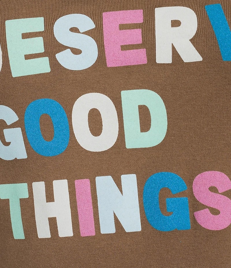 Originality You Deserve Good Things Short Sleeve Tee