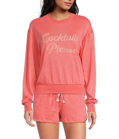 PJ Salvage Long Sleeve Crew Neck Whipstitch Cocktails Please French Terry Pullover