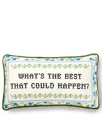 Southern Living What's The Best That Could Happen Needlepoint Mini Pillow