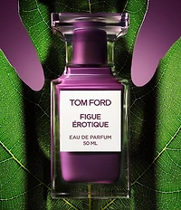 TOM FORD Figue Erotique Eau de Parfum