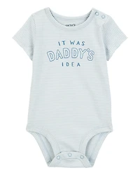 Baby "It Was Daddy's Idea" Short-Sleeve Bodysuit - Blue