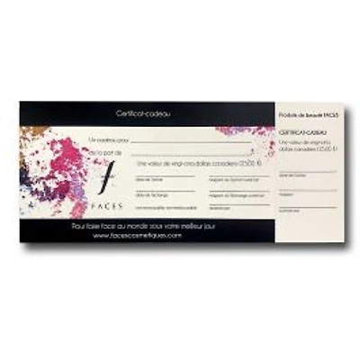 Maquillage Certificat Cadeau $25 | Faces Cosmétiques