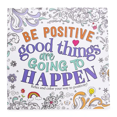 Be Positive' Adult Coloring Book