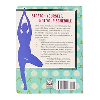 Speedy Yoga: 50 Peaceful Poses To Balance Your Busy Life