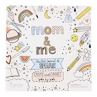 Mom & Me: An Art Journal To Share