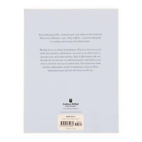 Today I Affirm: A Journal That Nurtures Self-Care By Alexandra Elle