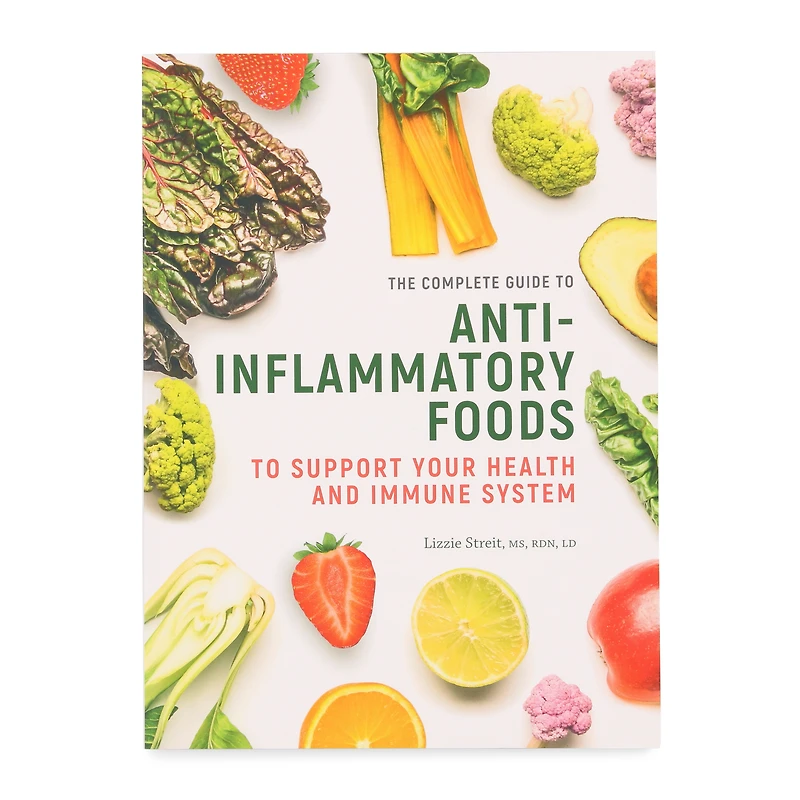 the complete guide to anti-inflammatory foods
