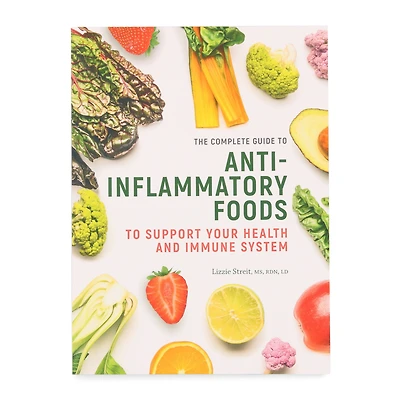 the complete guide to anti-inflammatory foods