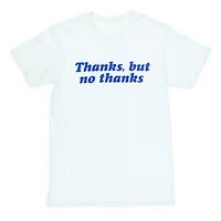 thanks, but no thanks graphic tee - extra large