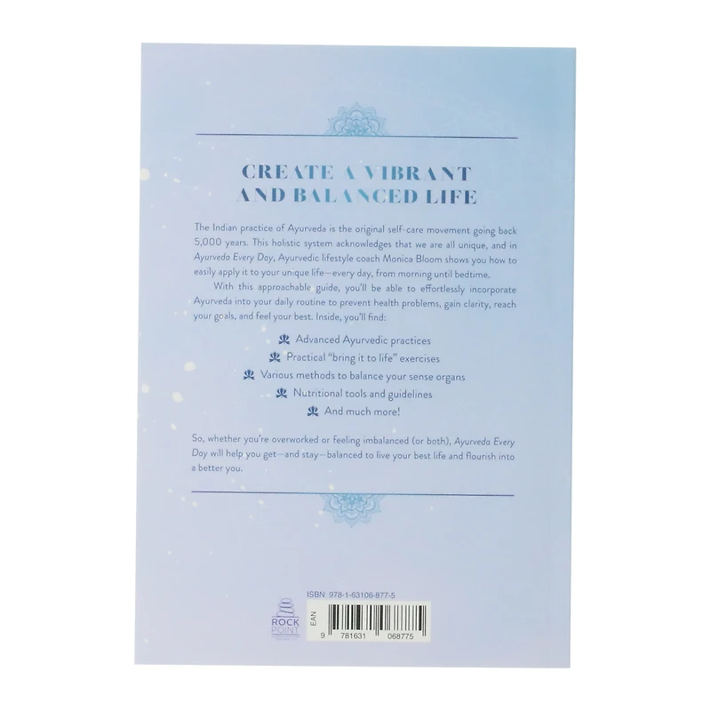 ayurveda every day: balance your mind, body & spirit