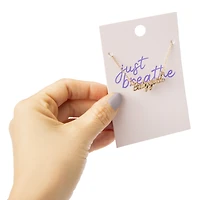 just breathe' babygirl necklace