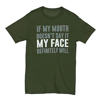'if my mouth doesn't say it, def will' graphic tee