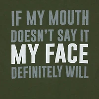 'if my mouth doesn't say it, def will' graphic tee