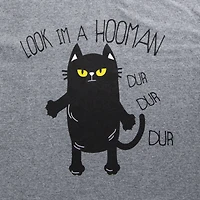 Look, I'm A Hooman, Dur Dur Dur' Cat Graphic Tee