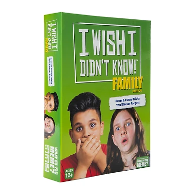 I wish I didn’t know™ game family edition