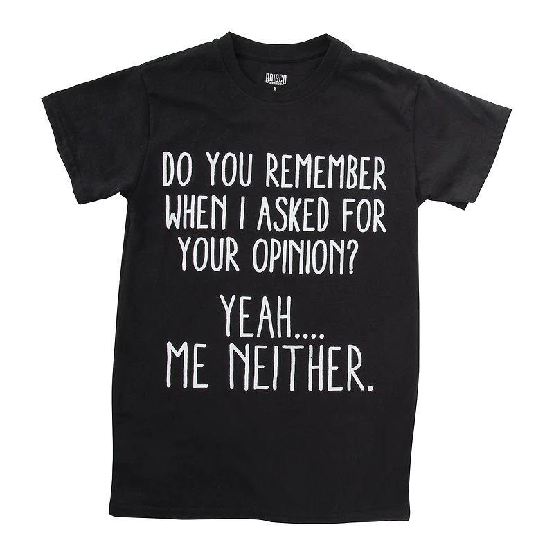 no opinion graphic tee