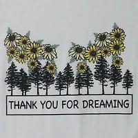 'thank you for dreaming' graphic tee