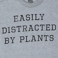 'easily distracted by plants’ graphic tee