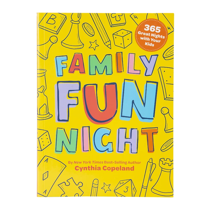 family fun night: 365 great nights with your kids