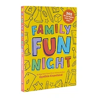 family fun night: 365 great nights with your kids