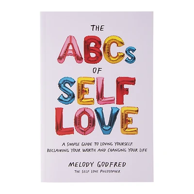 the ABCs of self love by melody godfred