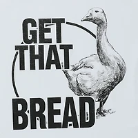 'get that bread' duck tee