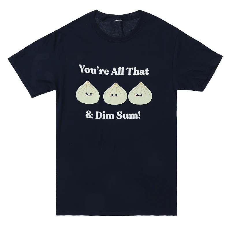 'you’re all that & dim sum!' graphic tee