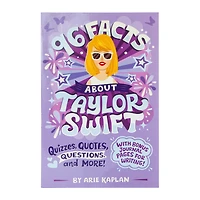 96 Facts About Taylor Swift By Arie Kaplan