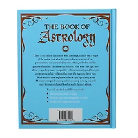 The Book Of Astrology: A Complete Guide To Understanding Horoscopes