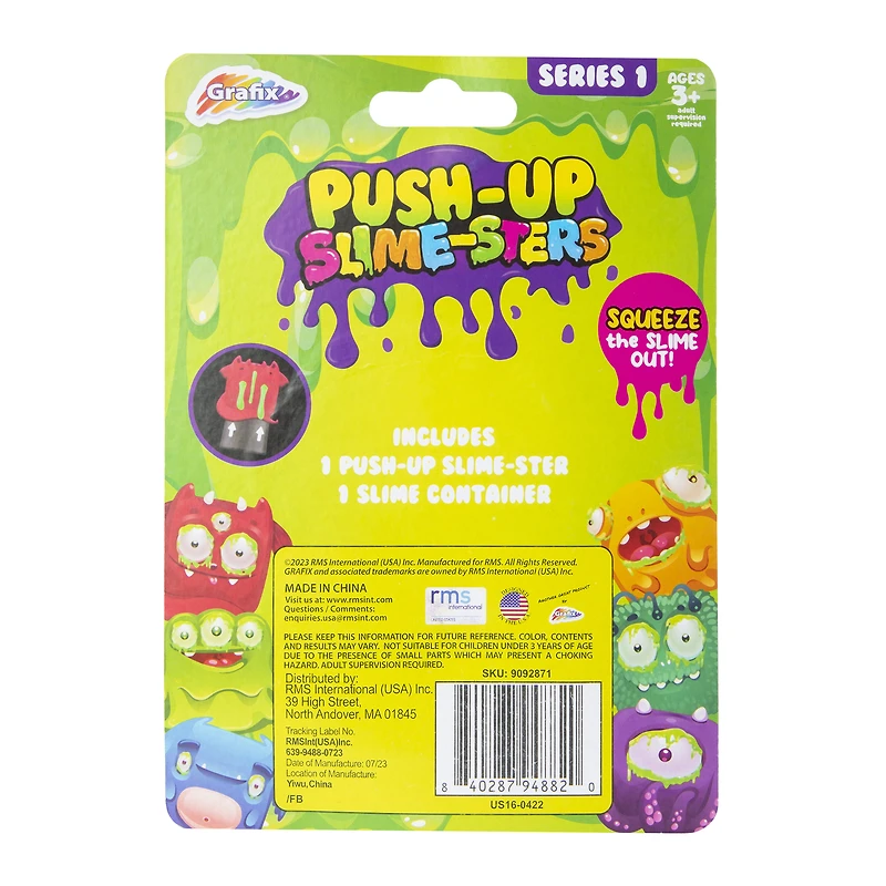 Push-Up Slime-Sters (Styles May Vary)