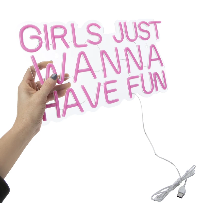 Girls Just Wanna Have Fun Neon LED Light 16in x 8.7