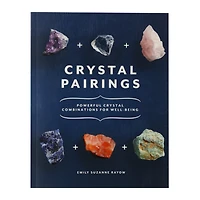 Crystal Pairings by Emily Suzanne Rayow