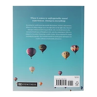 Where To Go When: The World's Best Destinations