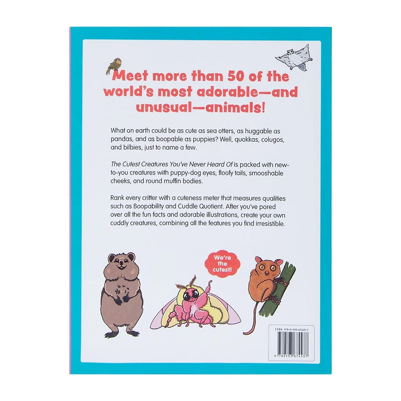 Cutest Creatures You've Never Heard Of Book