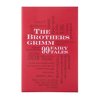 The Brothers Grimm 99 Fairy Tales Book