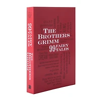 The Brothers Grimm 99 Fairy Tales Book