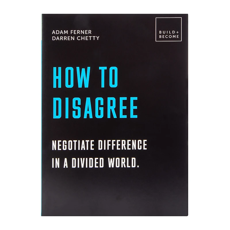 How To Disagree By Adam Ferner & Darren Chetty