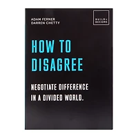 How To Disagree By Adam Ferner & Darren Chetty
