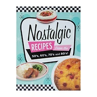 Nostalgic Recipes Cook Book