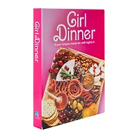 Girl Dinner Cookbook