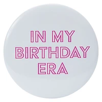 Funny Birthday Button 6in