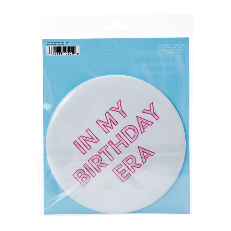 Funny Birthday Button 6in