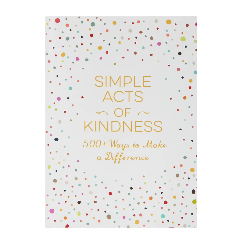 Simple Acts of Kindness