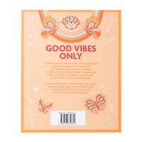 Good Vibes Only Book
