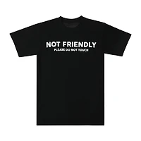 Not Friendly' Graphic Tee